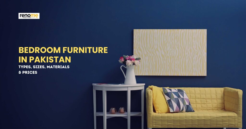 Bedroom Furniture in Pakistan