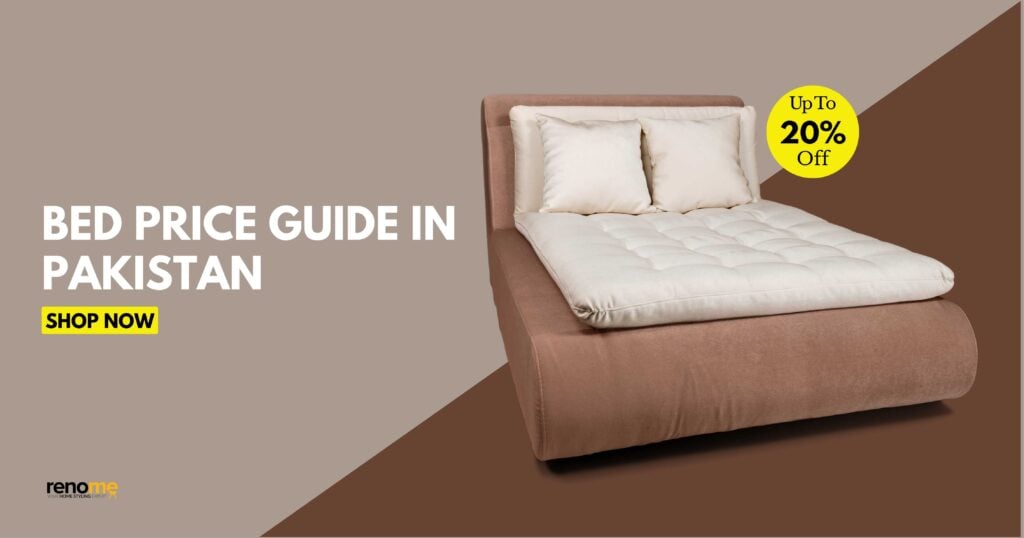 Bed Price Guide in Pakistan